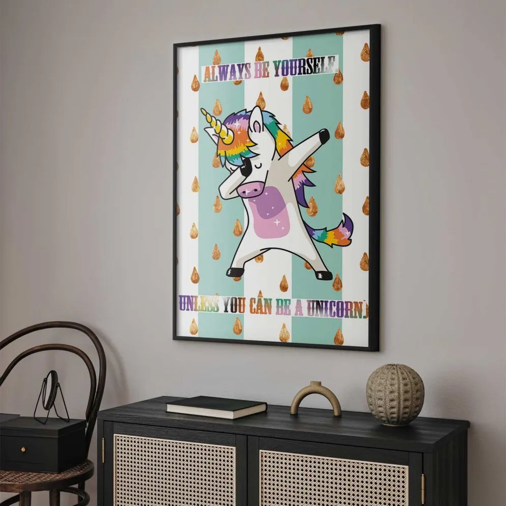 Plakat Artgeist Always be yourself 40 x 60 cm 1 szt z ramą czarną bez marginesu | MIRAT.  kolekcja g-C-0112-ao-a