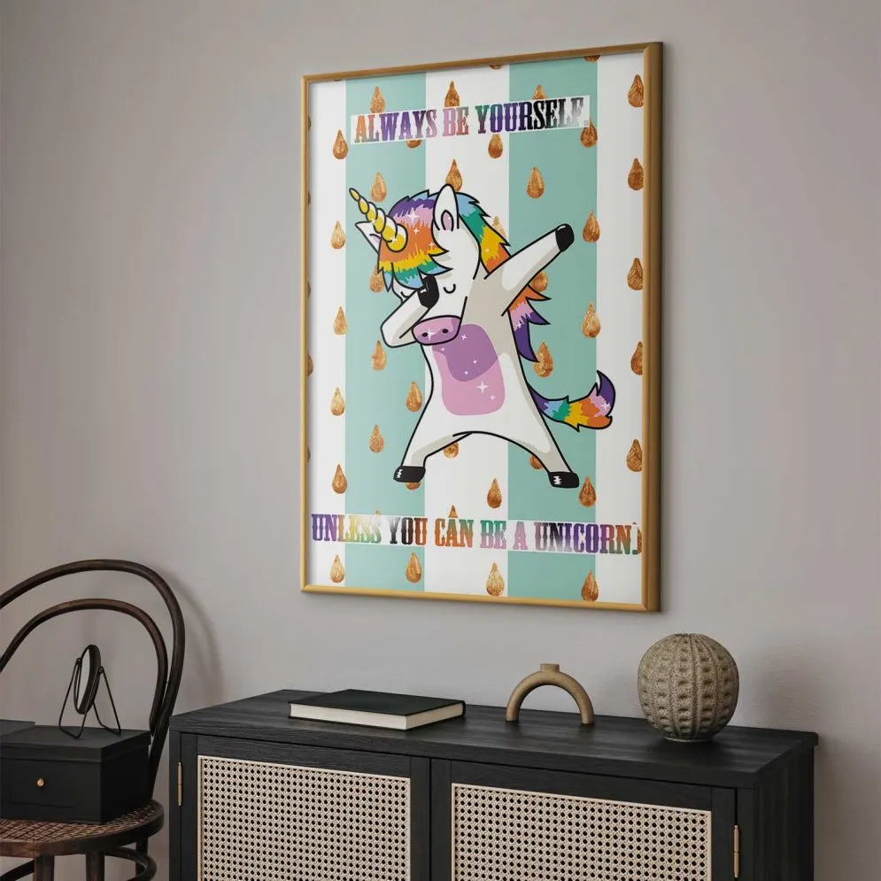 Plakat Artgeist Always be yourself 60 x 90 cm 1 szt z ramą złotą bez marginesu | MIRAT. kolekcja g-C-0112-ao-a