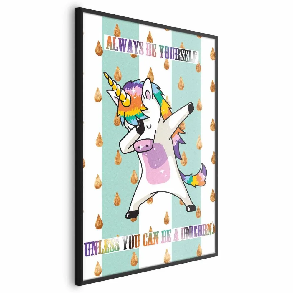 Plakat Artgeist Always be yourself 40 x 60 cm 1 szt z ramą czarną bez marginesu | MIRAT.  kolekcja g-C-0112-ao-a
