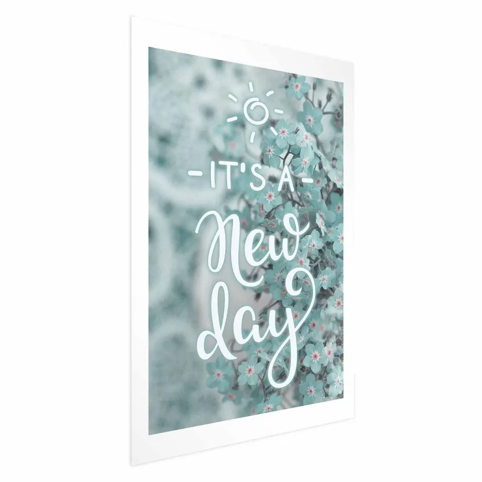 Plakat New day 40x60 cm bez ramy z marginesem | MIRAT.
