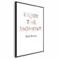 Plakat Enjoy the Moment 40x60 cm z ramą czarną bez marginesu | MIRAT.
