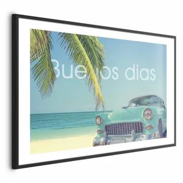 Plakat Buenos dias 60x40 cm z ramą czarną z marginesem