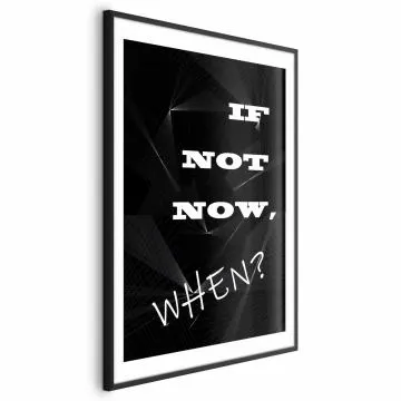 Plakat When 21x30 cm z ramą czarną z marginesem