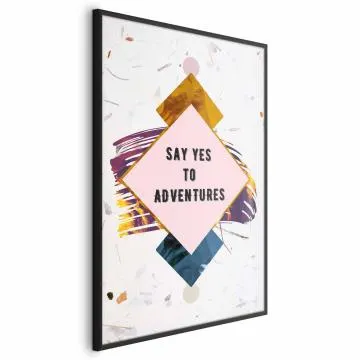 Plakat Say yes 21x30 cm z ramą czarną bez marginesu