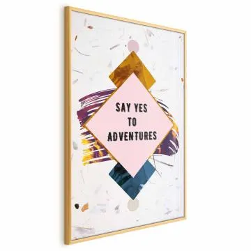 Plakat Say yes 40x60 cm z ramą złotą bez marginesu