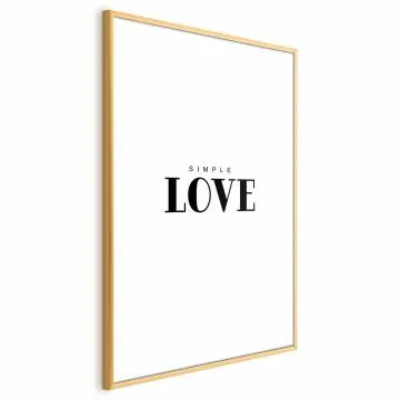 Plakat Simple Love 40x60 cm z ramą złotą z marginesem