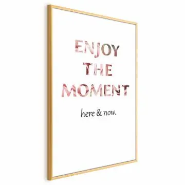 Plakat Enjoy the Moment 60x90 cm z ramą złotą bez marginesu
