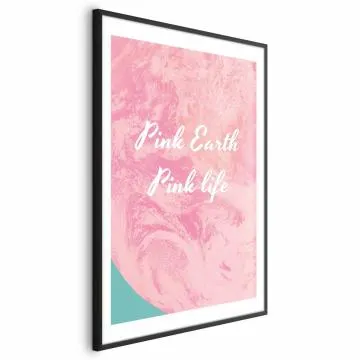 Plakat Pink Earth 40x60 cm z ramą czarną z marginesem