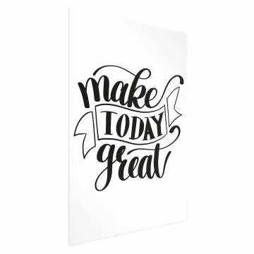 Plakat Make today great 40x60 cm bez ramy bez marginesu